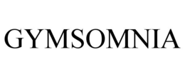 gymsomnia