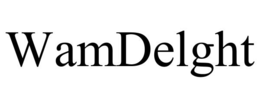 wamdelght