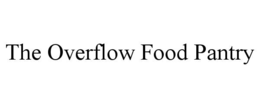 the overflow food pantry