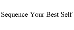 sequence your best self