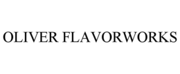 oliver flavorworks