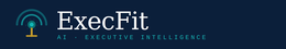 execfit ai · executive intelligence