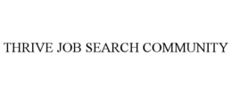 thrive job search community