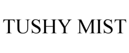 tushy mist