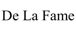 de la fame