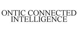 ontic connected intelligence