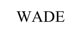 wade