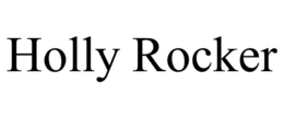holly rocker