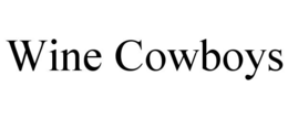 wine cowboys