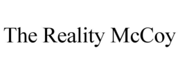 the reality mccoy