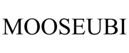 mooseubi