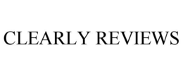 clearly reviews