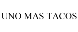 uno mas tacos