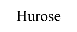 hurose