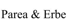 parea & erbe