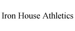 iron house athletics