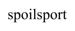 spoilsport