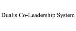 dualis co-leadership system