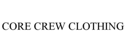 core crew clothing