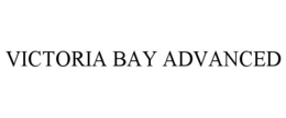 victoria bay advanced