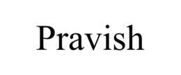 pravish