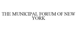 the municipal forum of new york