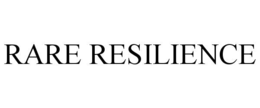 rare resilience