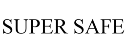 super safe