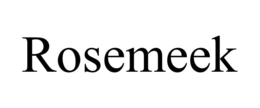 rosemeek