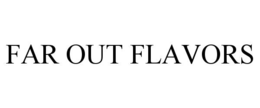 far out flavors
