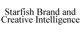 starfish brand and creative intelligence