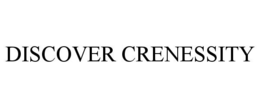 discover crenessity