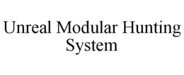 unreal modular hunting system
