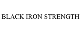 black iron strength