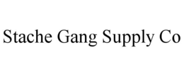 stache gang supply co