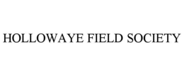 hollowaye field society