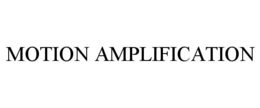motion amplification