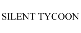 silent tycoon