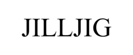 jilljig
