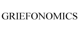 griefonomics