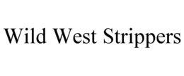 wild west strippers