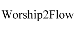 worship2flow