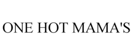 one hot mama's