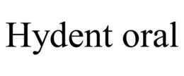 hydent oral