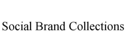 social brand collections