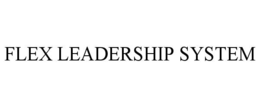 flex leadership system