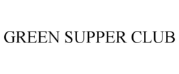 green supper club