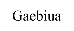 gaebiua