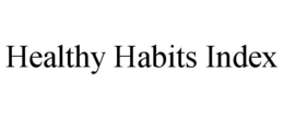 healthy habits index