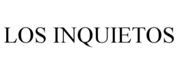 los inquietos